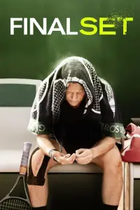 Poster to the movie "Final Set" #1039396