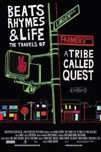 Poster to the movie "Beats Rhymes & Life: The Travels of A Tribe Called Quest" #1131462