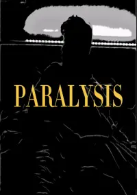 Poster to the movie "Paralysis" #583327