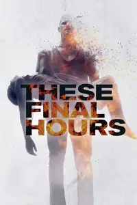 Poster to the movie "These Final Hours" #1097571