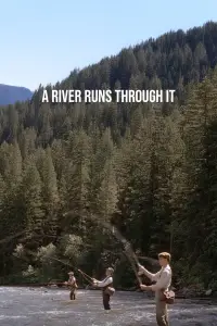 Poster to the movie "A River Runs Through It" #1026982