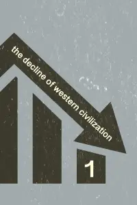 Poster to the movie "The Decline of Western Civilization" #903498