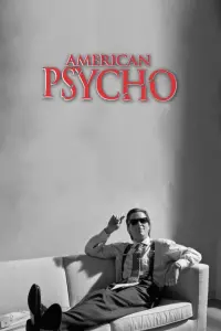 Poster to the movie "American Psycho" #853198