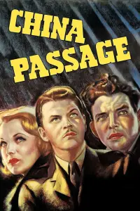 Poster to the movie "China Passage" #1129260