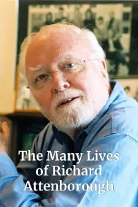 Poster to the movie "The Many Lives of Richard Attenborough" #1156522
