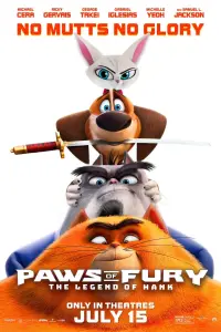 Poster to the movie "Paws of Fury: The Legend of Hank" #754514