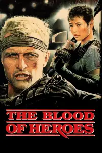 Poster to the movie "The Blood of Heroes" #978334