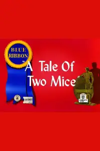 Poster to the movie "A Tale of Two Mice" #897096