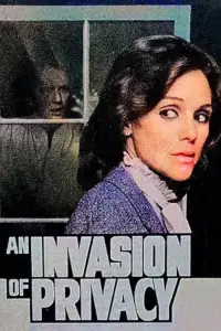 Poster to the movie "An Invasion of Privacy" #1236078
