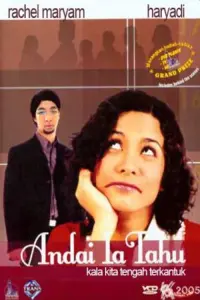 Poster to the movie "Andai Ia Tahu" #866049