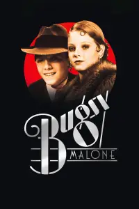 Poster to the movie "Bugsy Malone" #1061926