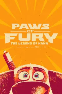 Poster to the movie "Paws of Fury: The Legend of Hank" #681040