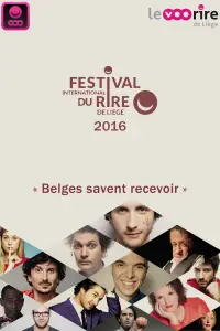 Poster to the movie "Festival International du Rire de Liège 2016" #1186737