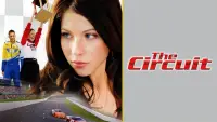 Backdrop to the movie "The Circuit" #1159410