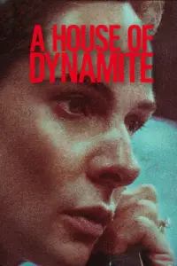 Poster to the movie "A House of Dynamite" #556938