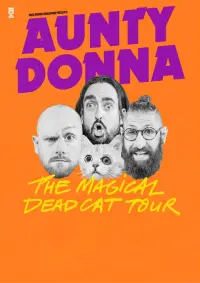 Poster to the movie "Aunty Donna: The Magical Dead Cat" #776838