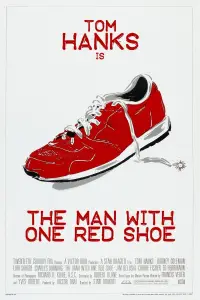 Poster to the movie "The Man with One Red Shoe" #1168631