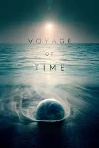 Poster to the movie "Voyage of Time: Life