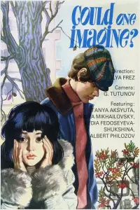 Poster to the movie "Could One Imagine?" #1162016