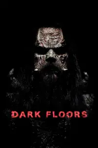 Poster to the movie "Dark Floors" #1081330
