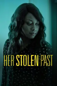 Poster to the movie "Her Stolen Past" #1099945