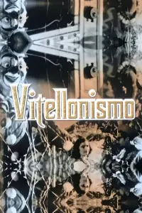 Poster to the movie "Vitellonismo" #862176