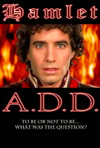 Poster to the movie "Hamlet A.D.D." #1202781
