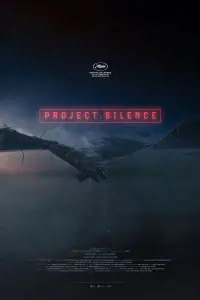 Poster to the movie "Project Silence" #598442