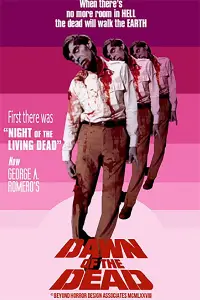 Poster to the movie "Dawn of the Dead" #708467