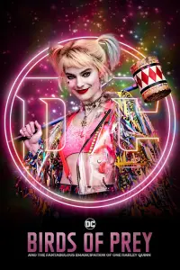 Poster to the movie "Birds of Prey (and the Fantabulous Emancipation of One Harley Quinn)" #690958