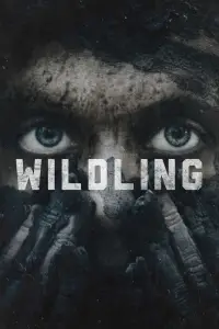 Poster to the movie "Wildling" #695095
