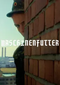 Poster to the movie "Maschinenfutter" #767237