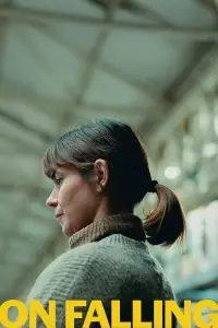 Poster to the movie "On Falling" #648784