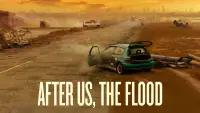 Backdrop to the movie "After Us, the Flood" #1096270
