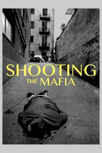 Poster to the movie "Shooting the Mafia" #1235762