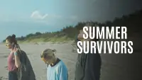 Backdrop to the movie "Summer Survivors" #1057485