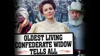 Backdrop to the movie "Oldest Living Confederate Widow Tells All" #1136579