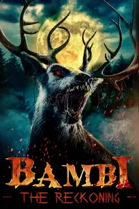 Poster to the movie "Bambi: The Reckoning" #904928