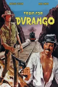 Poster to the movie "A Train for Durango" #969020