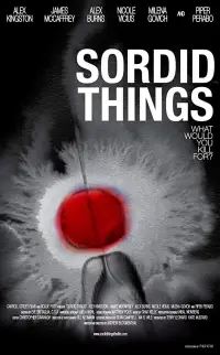 Poster to the movie "Sordid Things" #1042379
