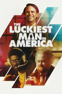 Poster to the movie "The Luckiest Man in America" #996353