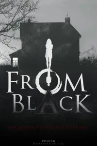 Poster to the movie "From Black" #991364