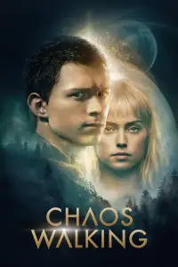 Poster to the movie "Chaos Walking" #961473