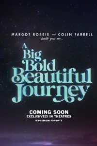 Poster to the movie "A Big Bold Beautiful Journey" #559376