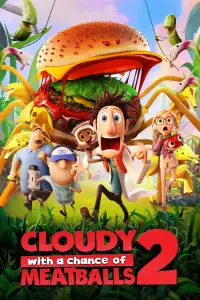 Poster to the movie "Cloudy with a Chance of Meatballs 2" #957816