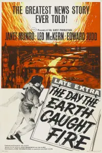 Poster to the movie "The Day the Earth Caught Fire" #1149980