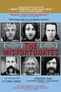 Poster to the movie "The Misfortunates" #1163238