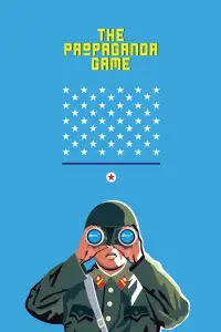 Poster to the movie "The Propaganda Game" #1106407