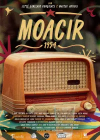Poster to the movie "Moacir, 1954" #807799