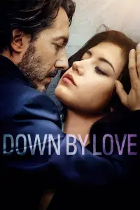 Poster to the movie "Down by Love" #967772
